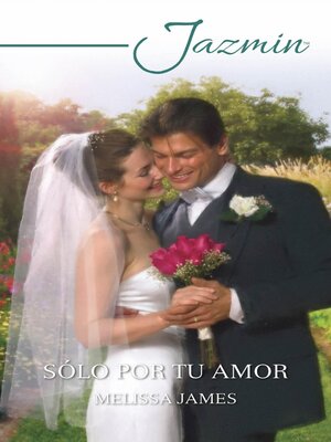 cover image of Sólo por tu amor